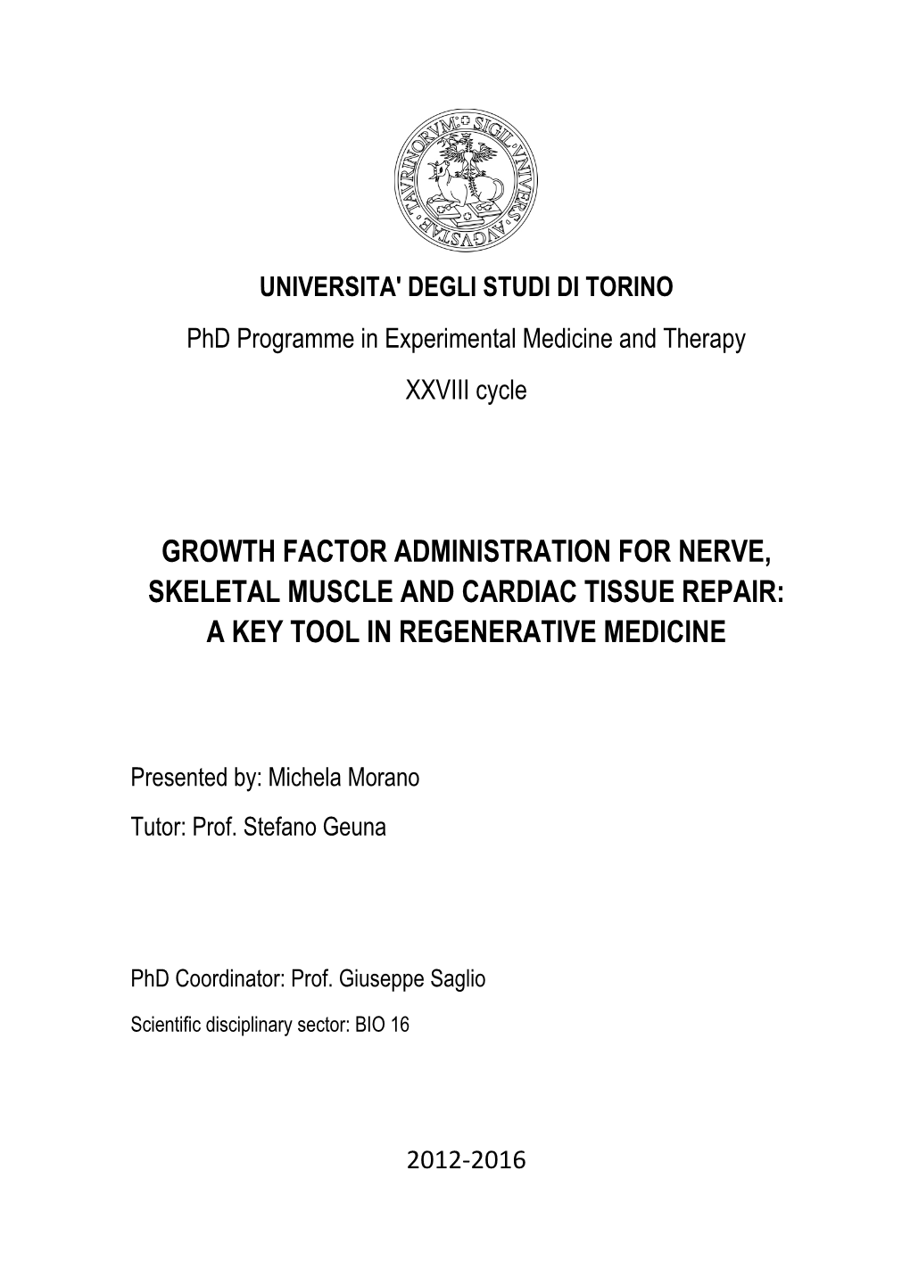 Growth Factor Administration for Nerve, Skeletal Muscle and Cardiac Tissue Repair: a Key Tool in Regenerative Medicine