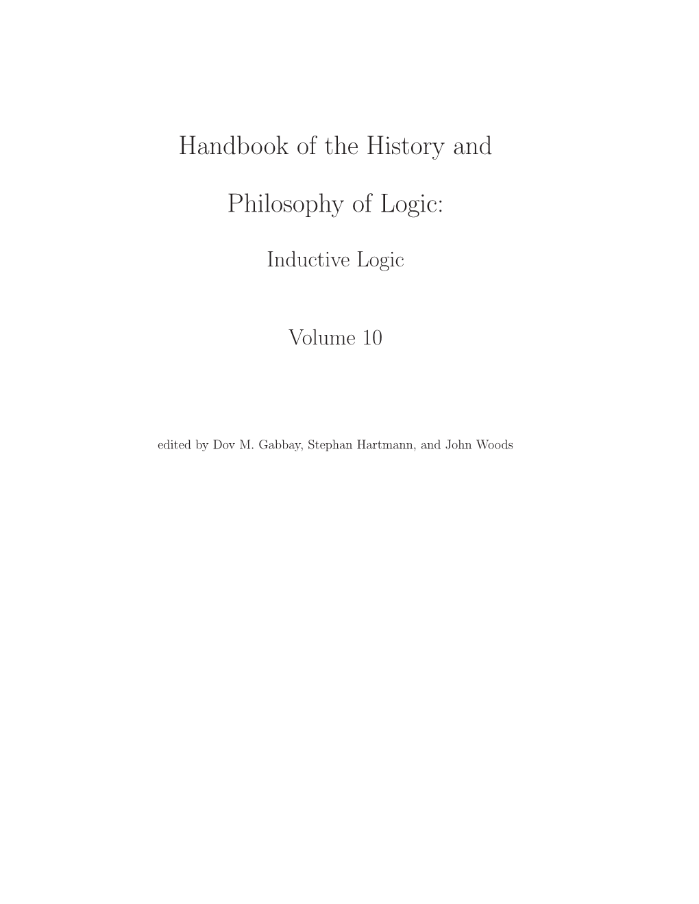 Handbook of the History and Philosophy of Logic