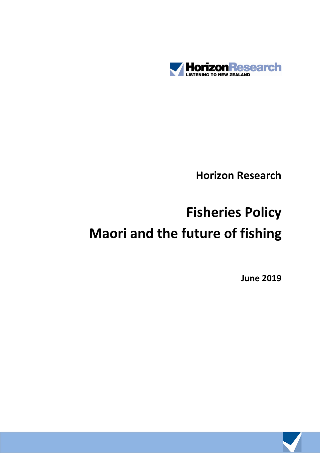 Fisheries Policy Maori and the Future of Fishing