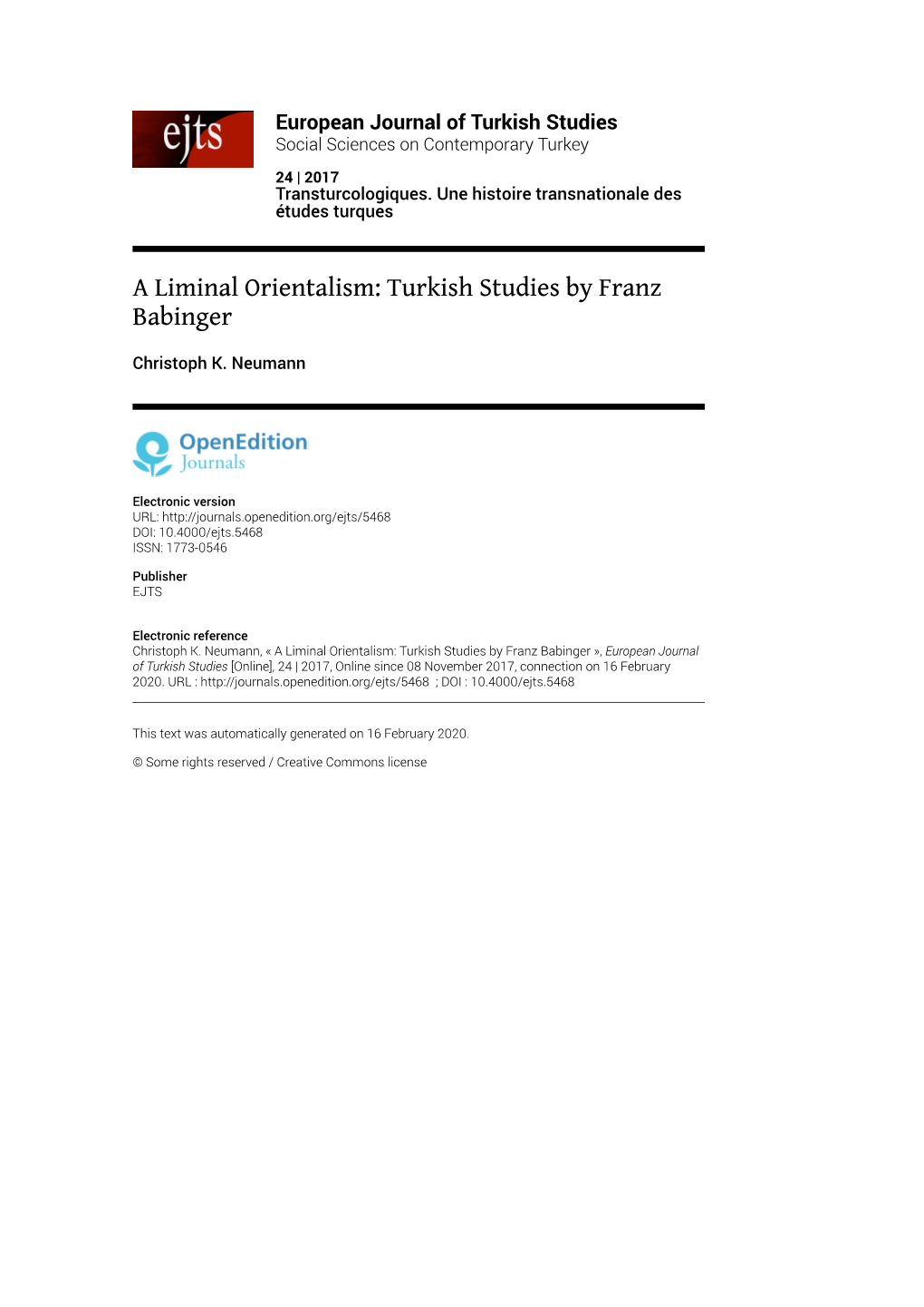 European Journal of Turkish Studies, 24 | 2017 a Liminal Orientalism: Turkish Studies by Franz Babinger 2