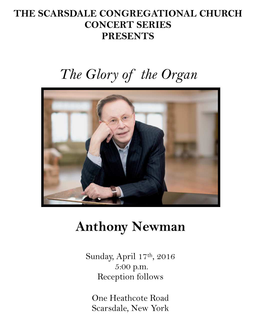 Anthony Newman, Organ