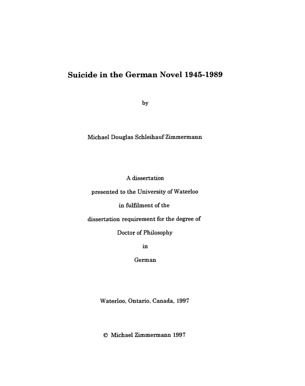 Suicide in the German Novel1945-1989