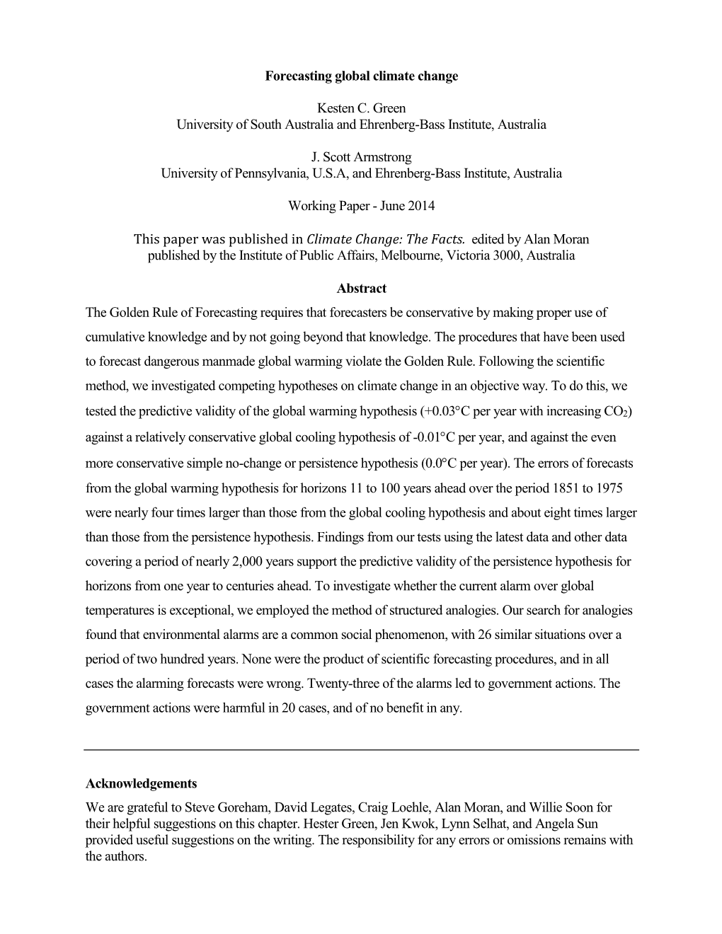 Do Small-Sample Short-Term Forecasting Tests Yield Valid