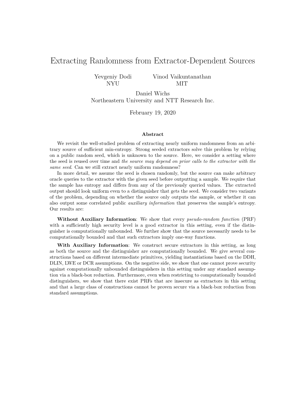 Extracting Randomness from Extractor-Dependent Sources