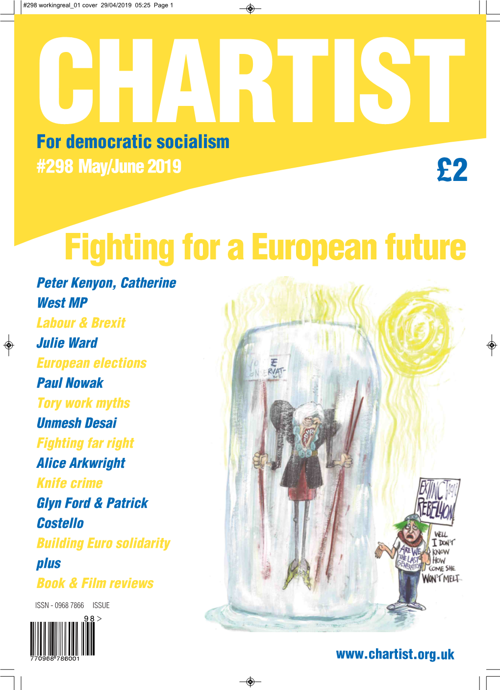 CHARTIST for Democratic Socialism #298 May/June 2019 £2
