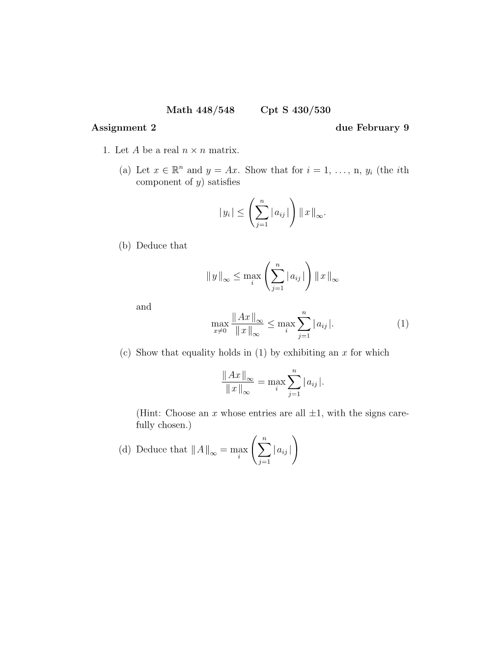 Math 448/548 Cpt S 430/530 Assignment 2 Due February 9 1. Let