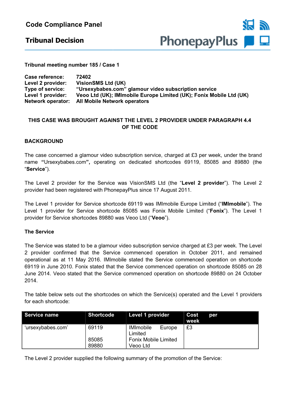 Code Compliance Panel Tribunal Decision