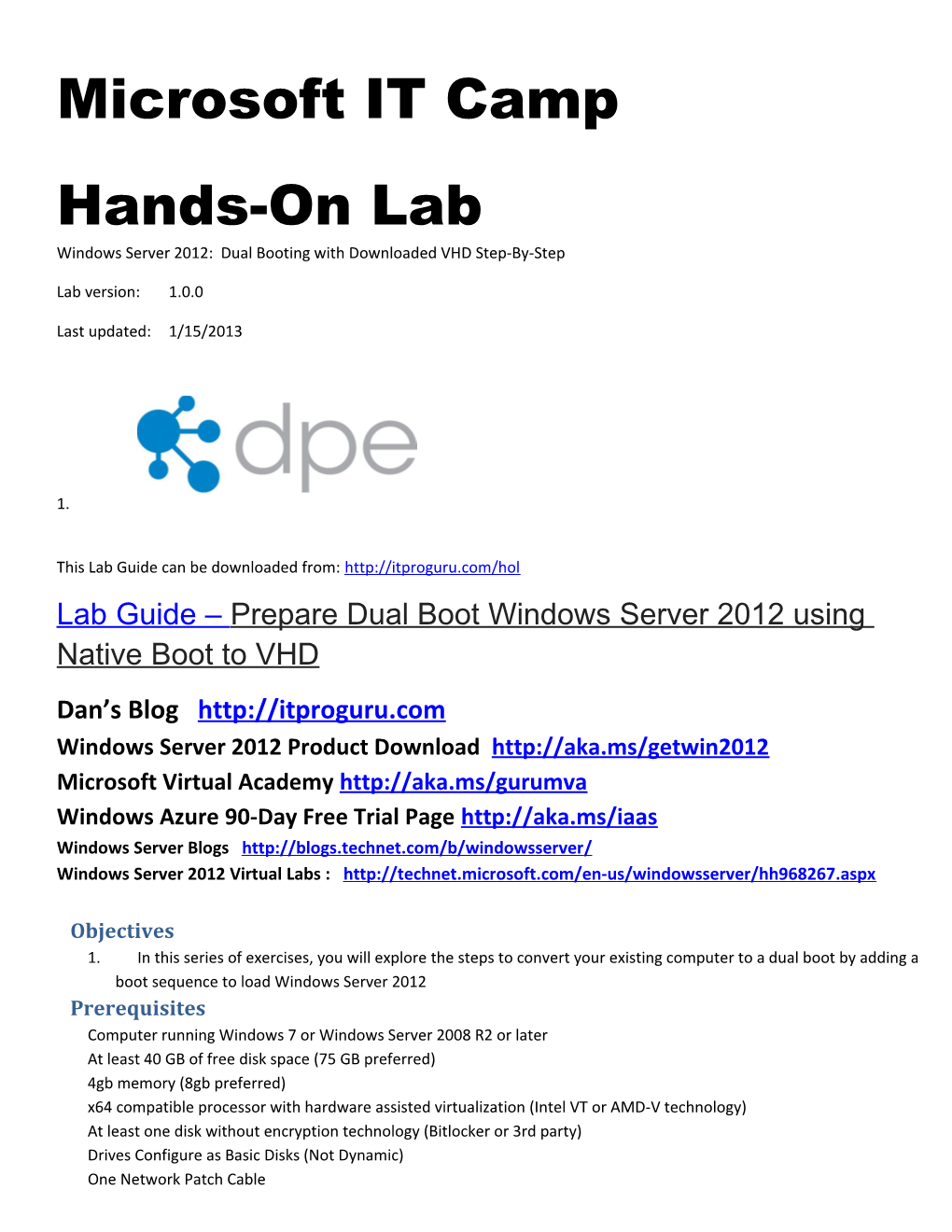 IT Camp -Hands on Lab (HOL) Hyper-V Step-By-Step Guide