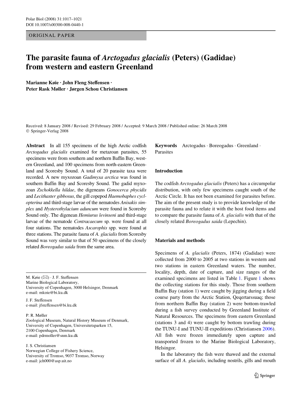 The Parasite Fauna of Arctogadus Glacialis (Peters) (Gadidae) from Western and Eastern Greenland