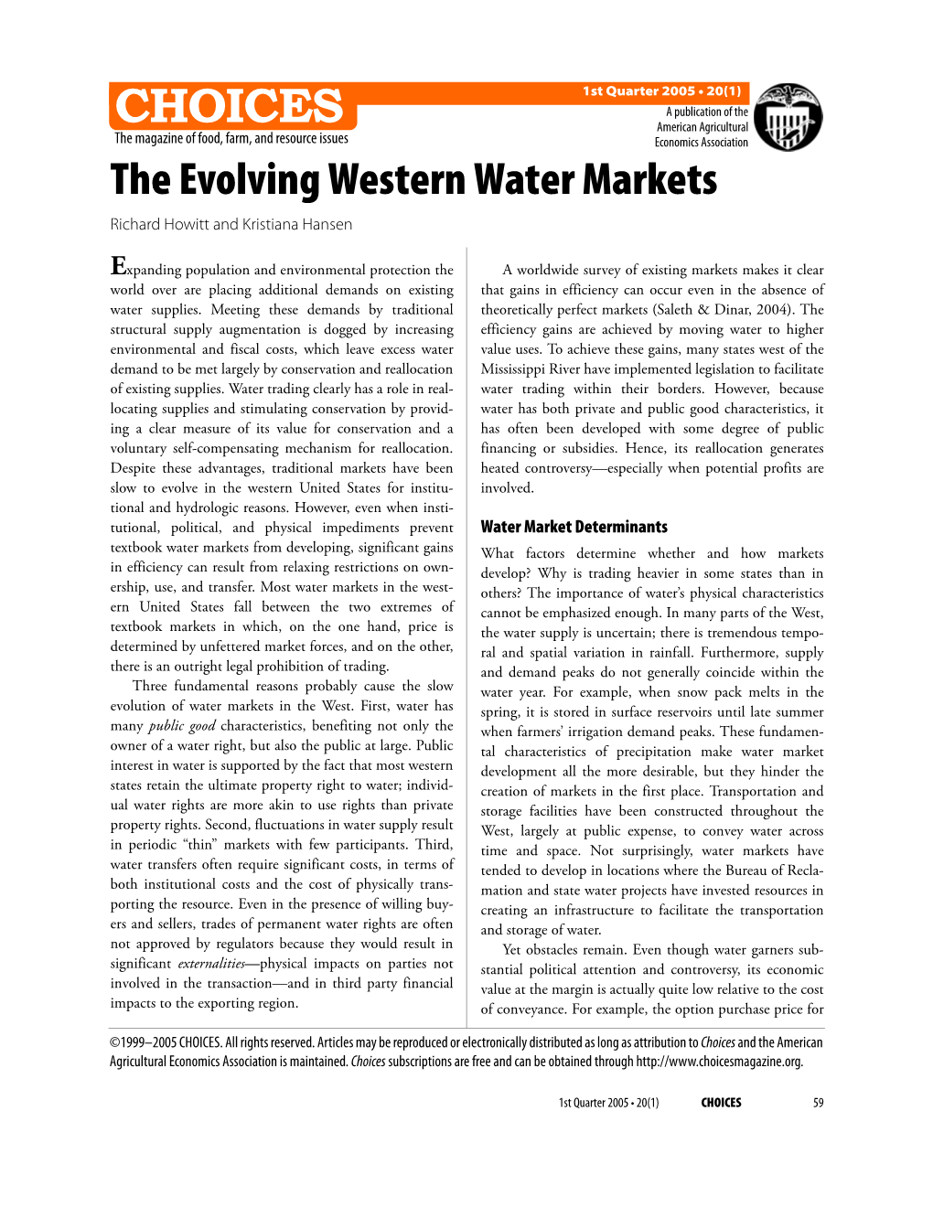 The Evolving Western Water Markets Richard Howitt and Kristiana Hansen