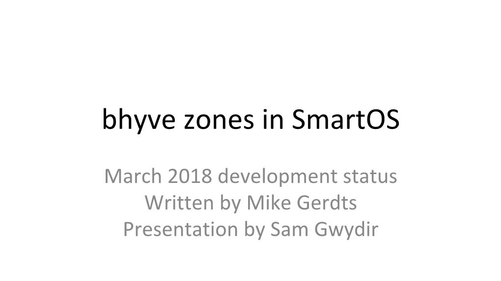 Bhyve Zones in Smartos