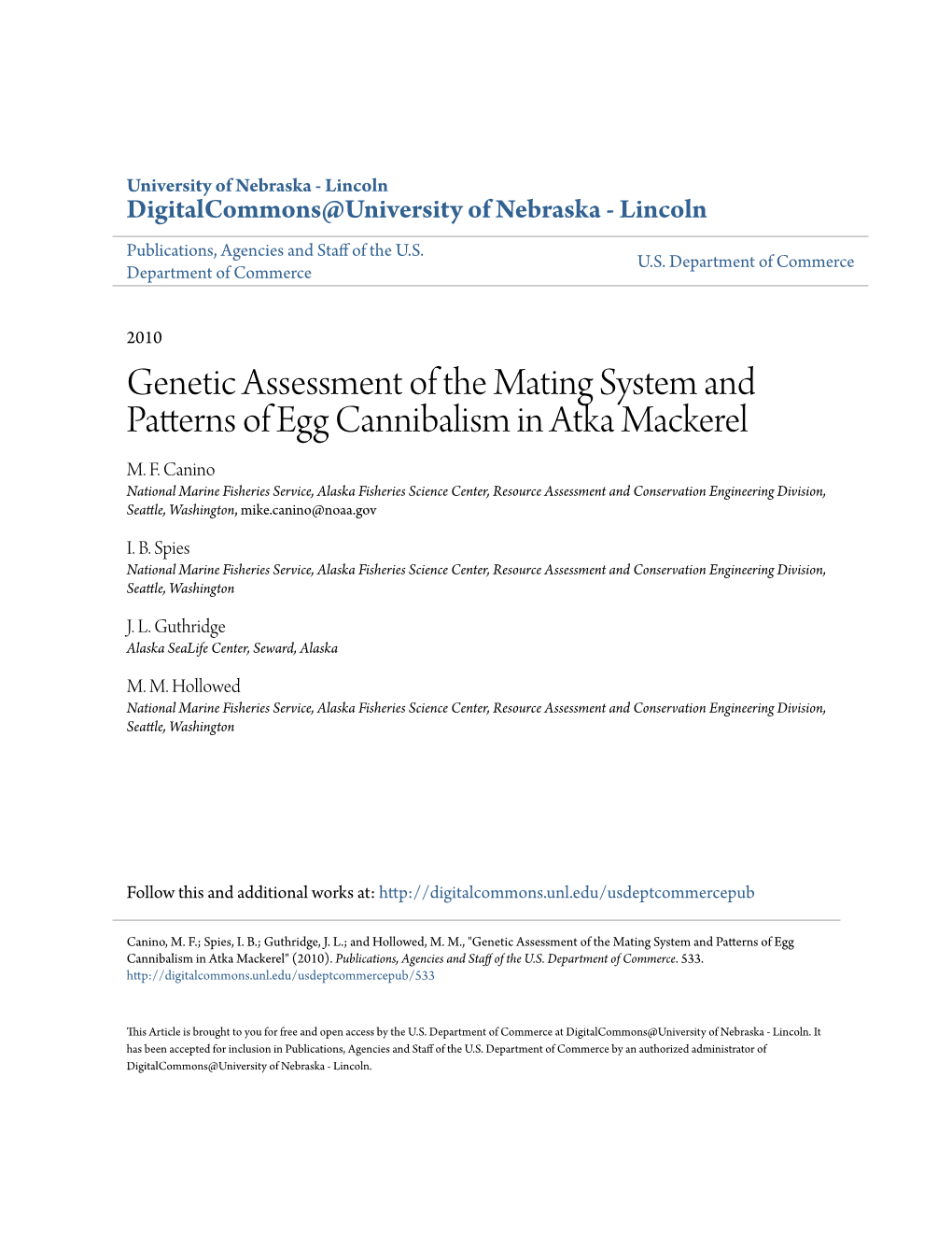 Genetic Assessment of the Mating System and Patterns of Egg Cannibalism in Atka Mackerel M