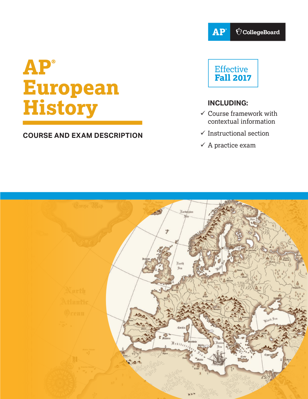 AP European History Course and Exam Description 00642-003 160081396 Collegeboard.Org AP®