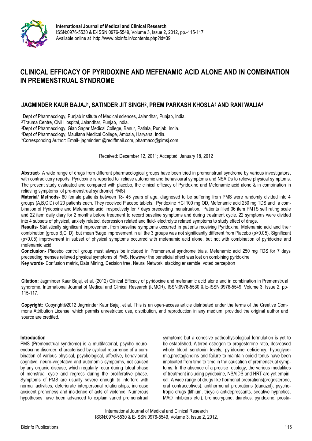 Clinical Efficacy of Pyridoxine and Mefenamic Acid Alone and in Combination in Premenstrual Syndrome