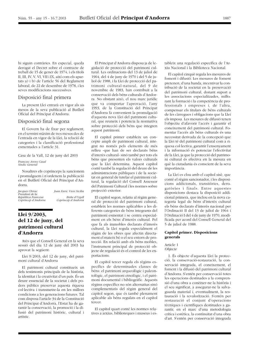 Disposició Final Primera Disposició Final Segona Llei 9/2003, Del 12 De