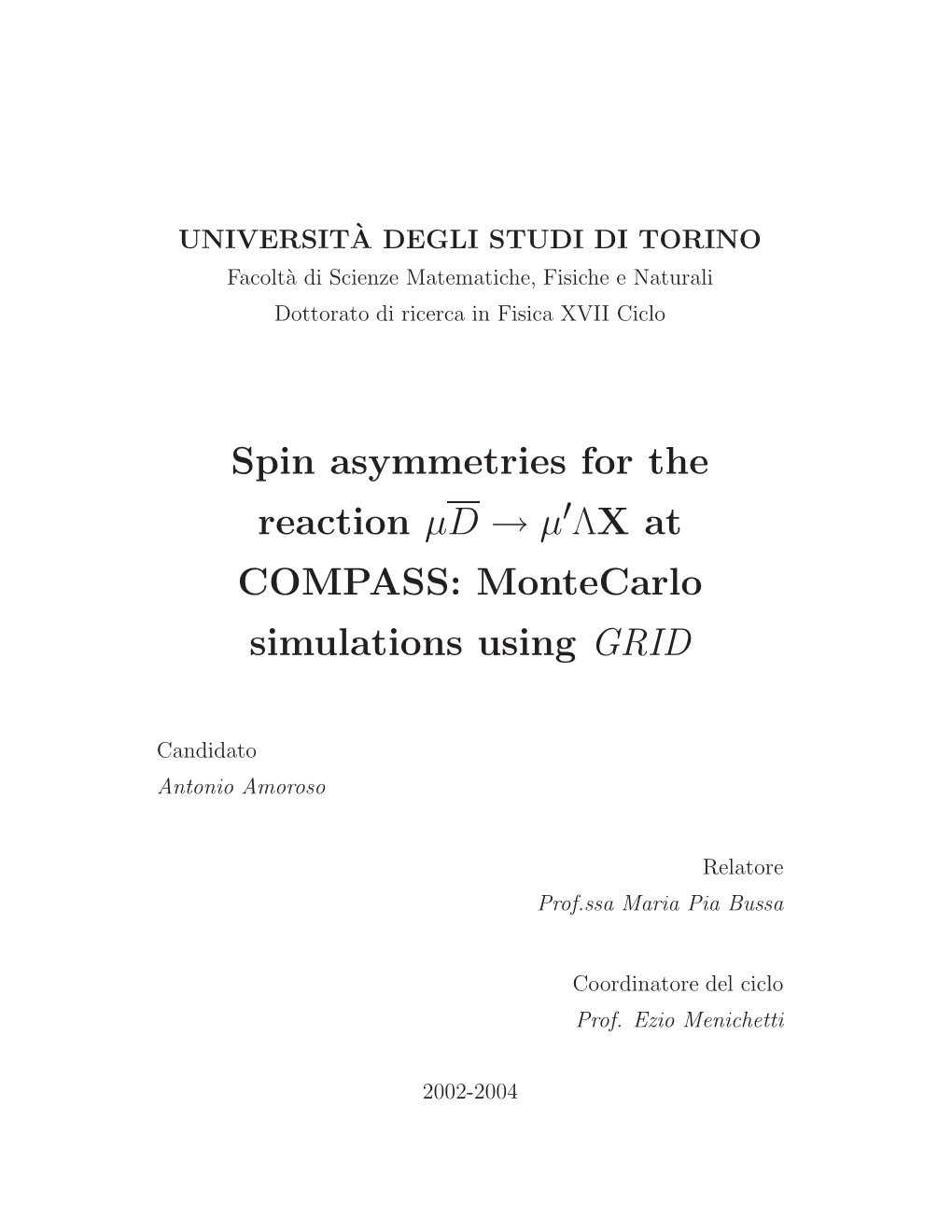 Montecarlo Simulations Using GRID