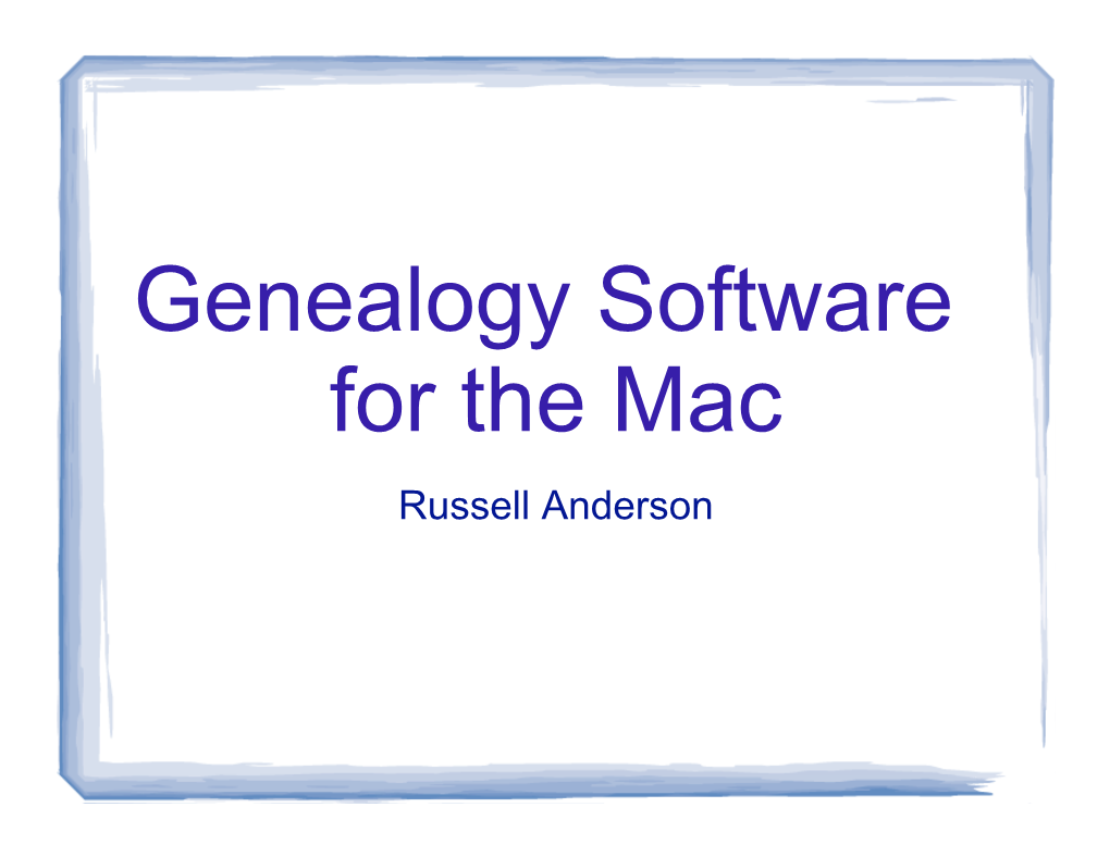 Mac Genealogy Software Review Process