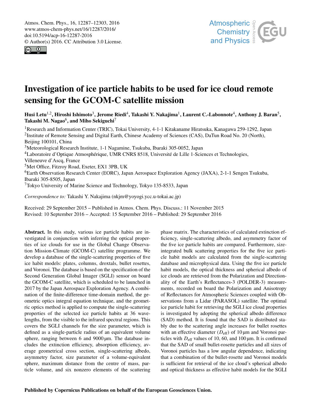 Investigation of Ice Particle Habits to Be Used for Ice Cloud Remote Sensing for the GCOM-C Satellite Mission