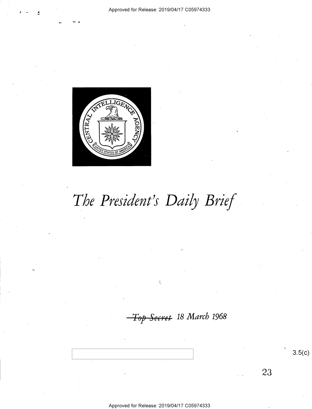 President's Daily Brief/ Special Daily Report, 18 March 1968