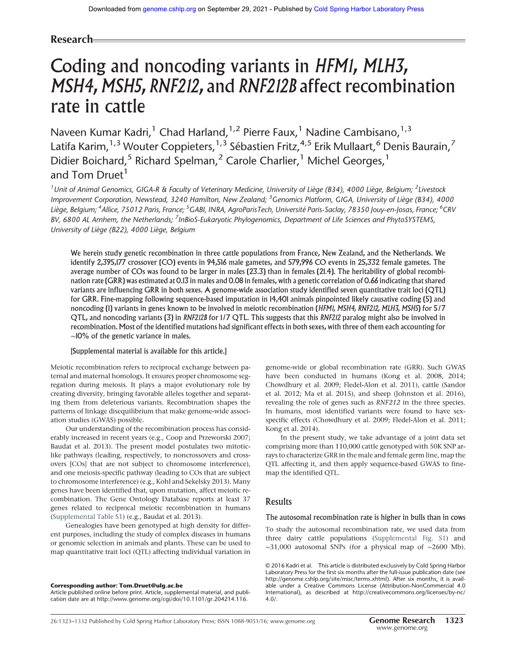 Coding and Noncoding Variants in HFM1, MLH3, MSH4, MSH5, RNF212, and RNF212B Affect Recombination Rate in Cattle