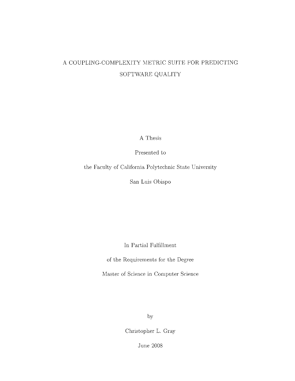 A Coupling-Complexity Metric Suite for Predicting Software Quality