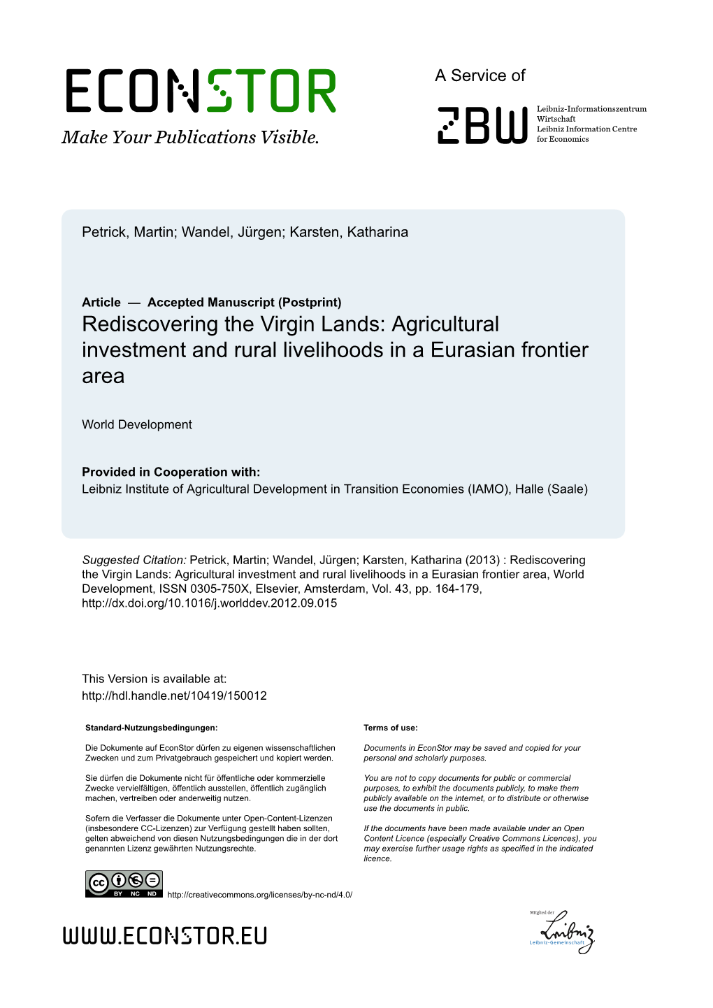 Rediscovering the Virgin Lands: Agricultural Investment and Rural Livelihoods in a Eurasian Frontier Area