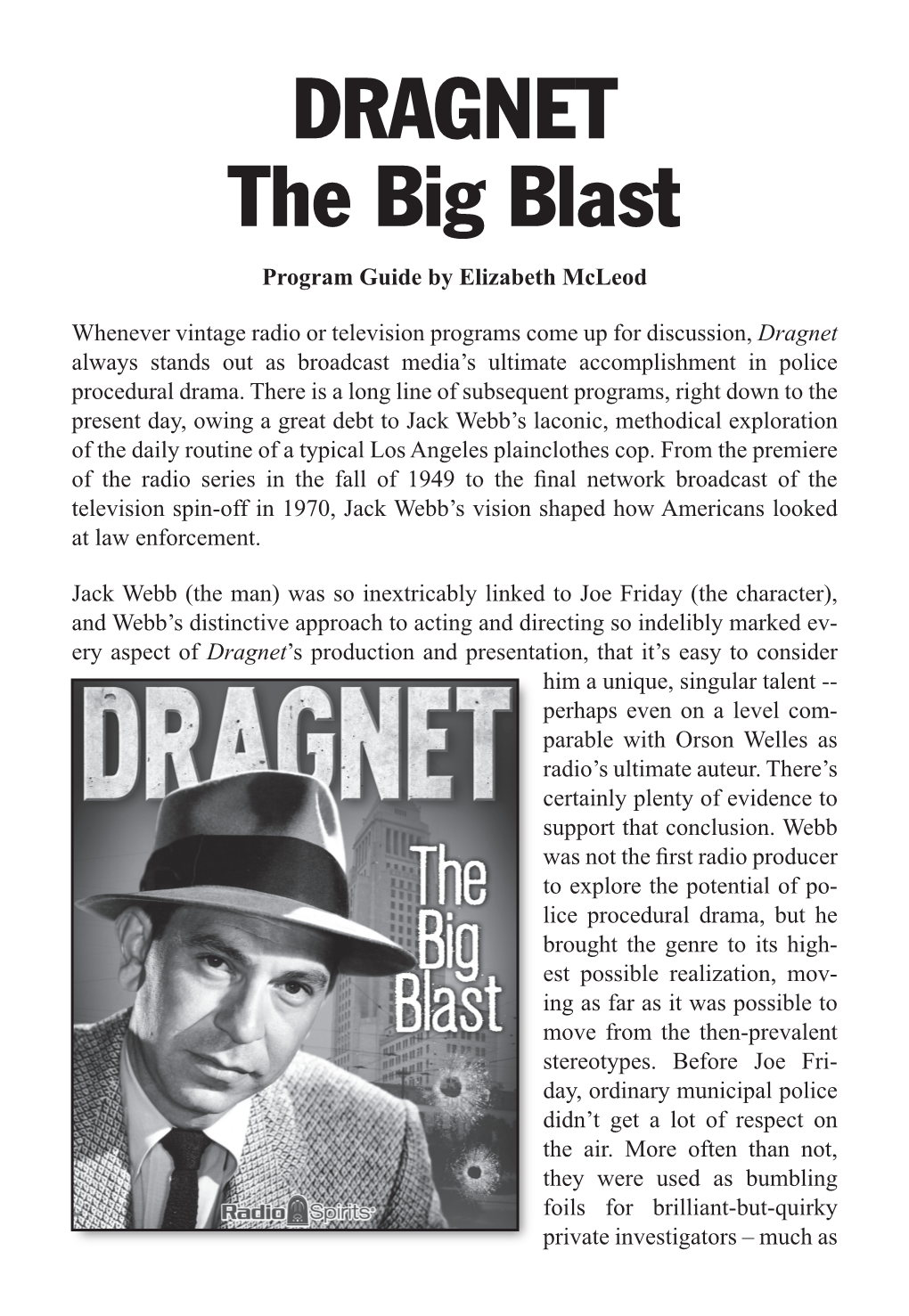 DRAGNET the Big Blast