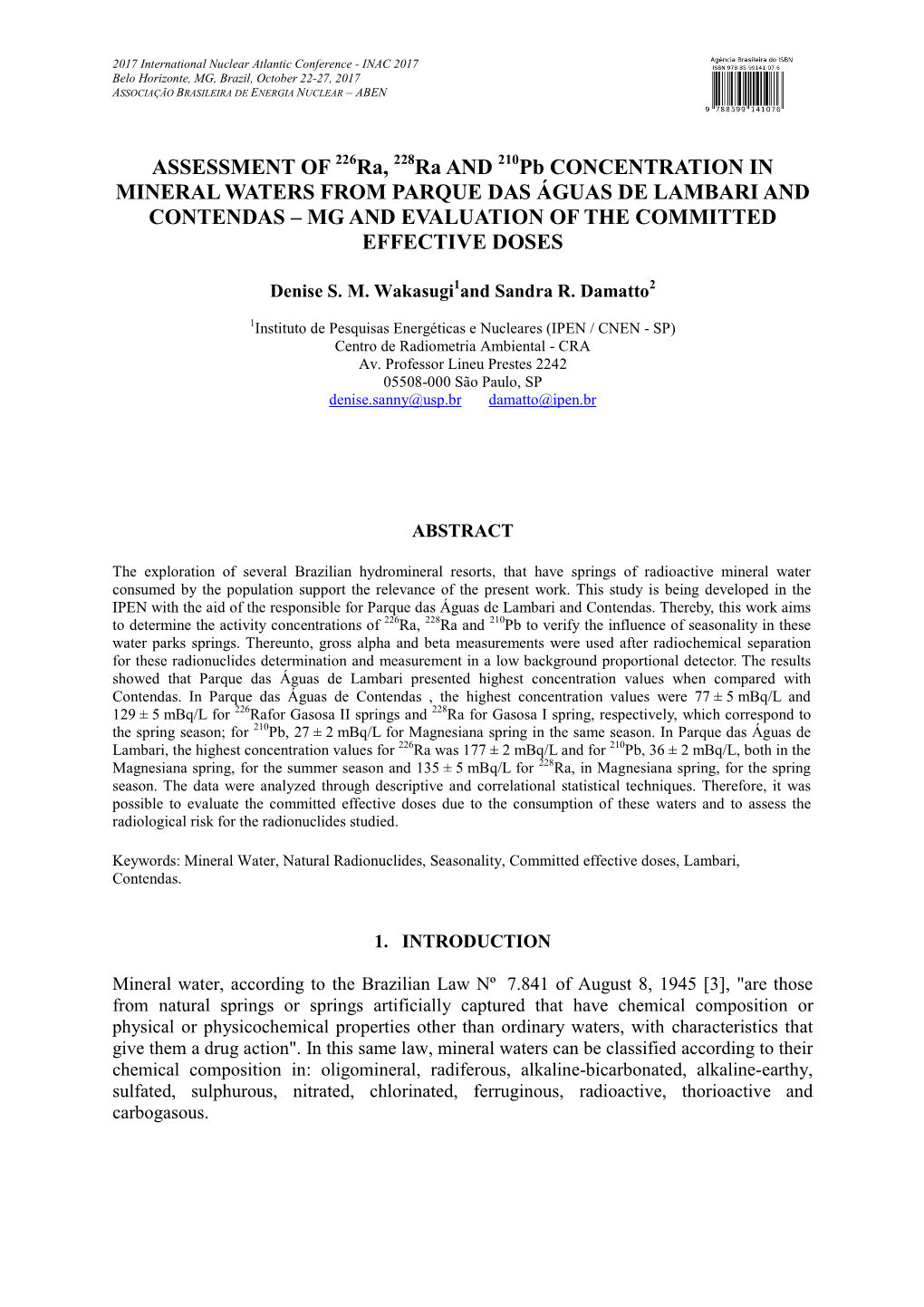 ASSESSMENT of 226Ra, 228Ra and 210Pb CONCENTRATION IN