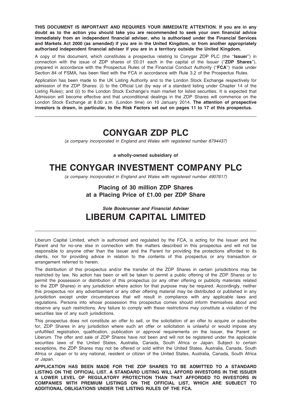 Conygar Zdp Plc the Conygar Investment Company Plc Liberum Capital Limited