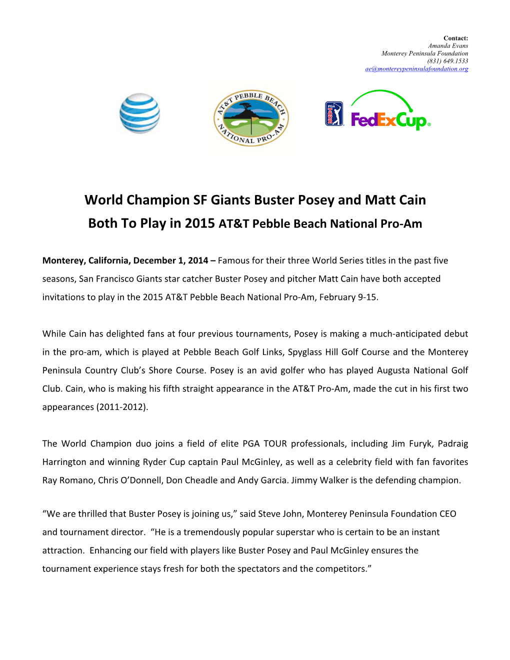 World Champion SF Giants Buster Posey and Matt Cain Both to Play in 2015 AT&T Pebble Beach National Pro‐Am