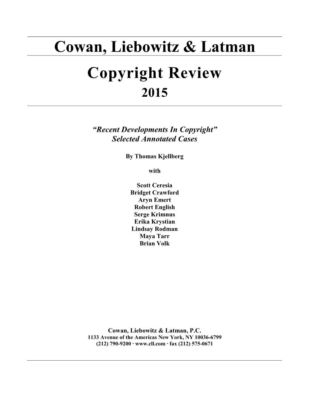 Cowan, Liebowitz & Latman Copyright Review