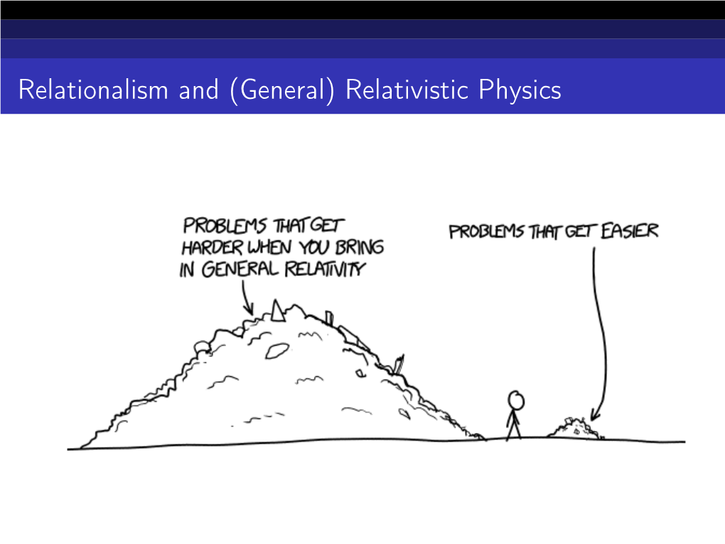 Relationalism and (General) Relativistic Physics Relationalism and (General) Relativistic Physics