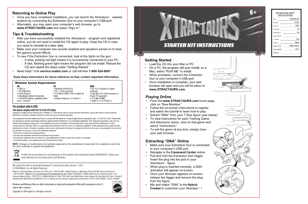 STARTER KIT INSTRUCTIONS Paper Stock: White Offset • Make Sure Your Computer Has Sounds Enabled and Speakers Turned on to Hear Paper Weight: 70 Lb