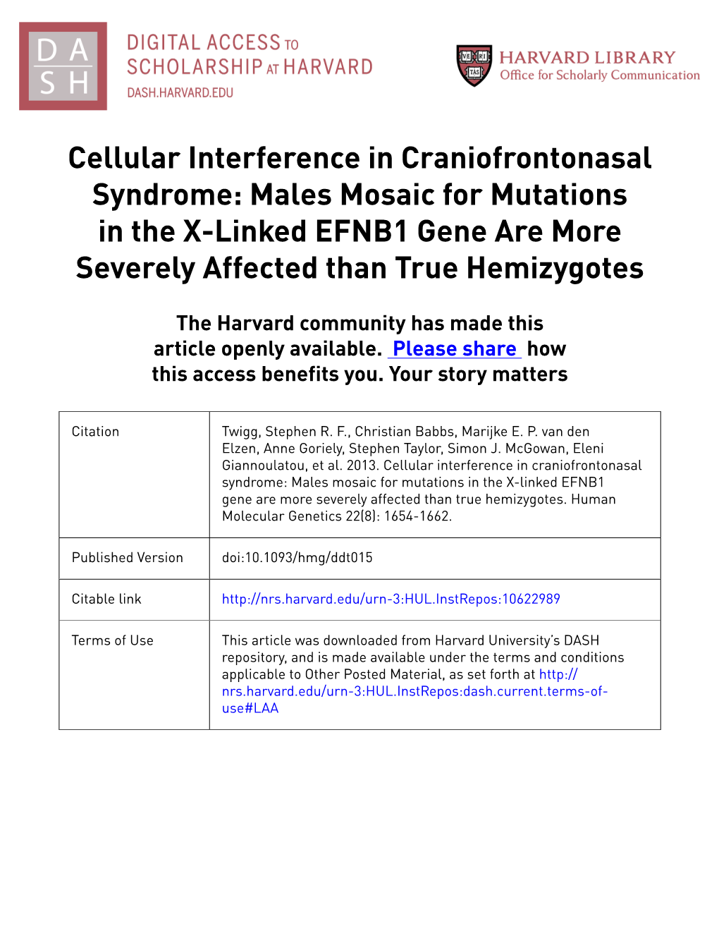 Males Mosaic for Mutations in the X-Linked EFNB1 Gene Are More Severely Affected Than True Hemizygotes