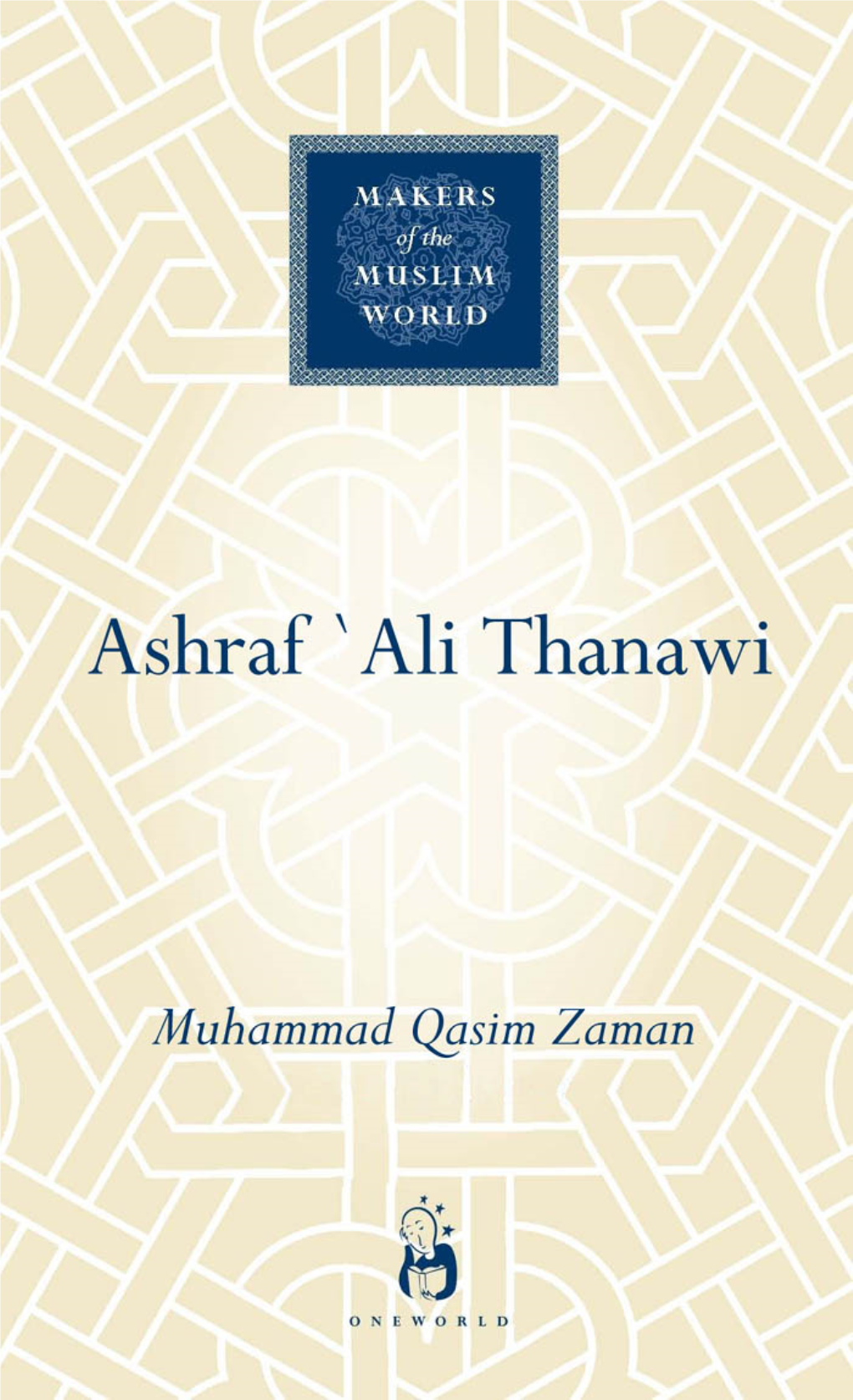 Ashraf 'Ali Thanawi : Islam in Modern South Asia