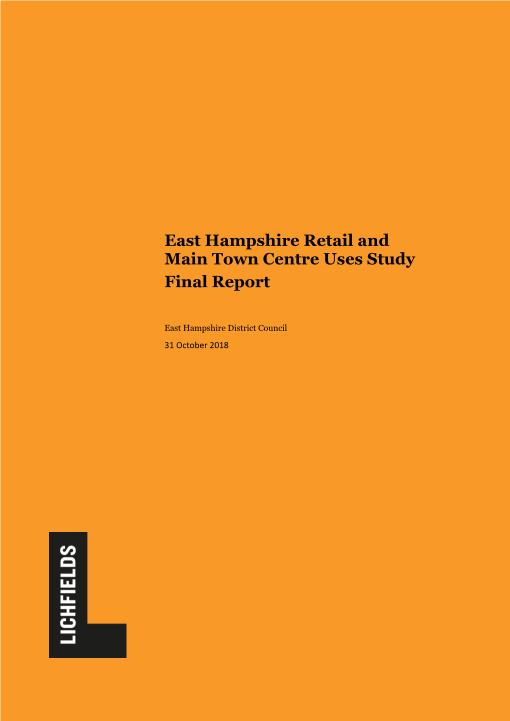 East Hampshire Retail and Main Town Centre Uses Study Final Report