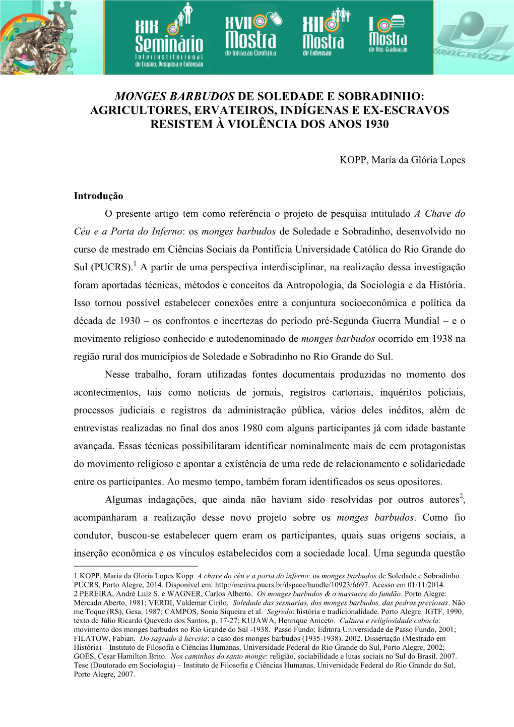 Monges Barbudos De Soledade E Sobradinho: Agricultores, Ervateiros, Indígenas E Ex-Escravos Resistem À Violência Dos Anos 1930