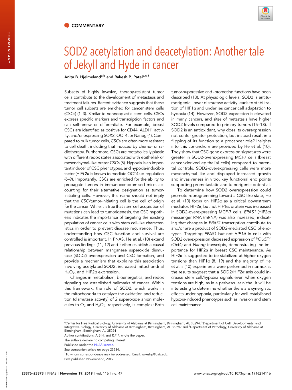 SOD2 Acetylation and Deacetylation: Another Tale of Jekyll and Hyde in Cancer