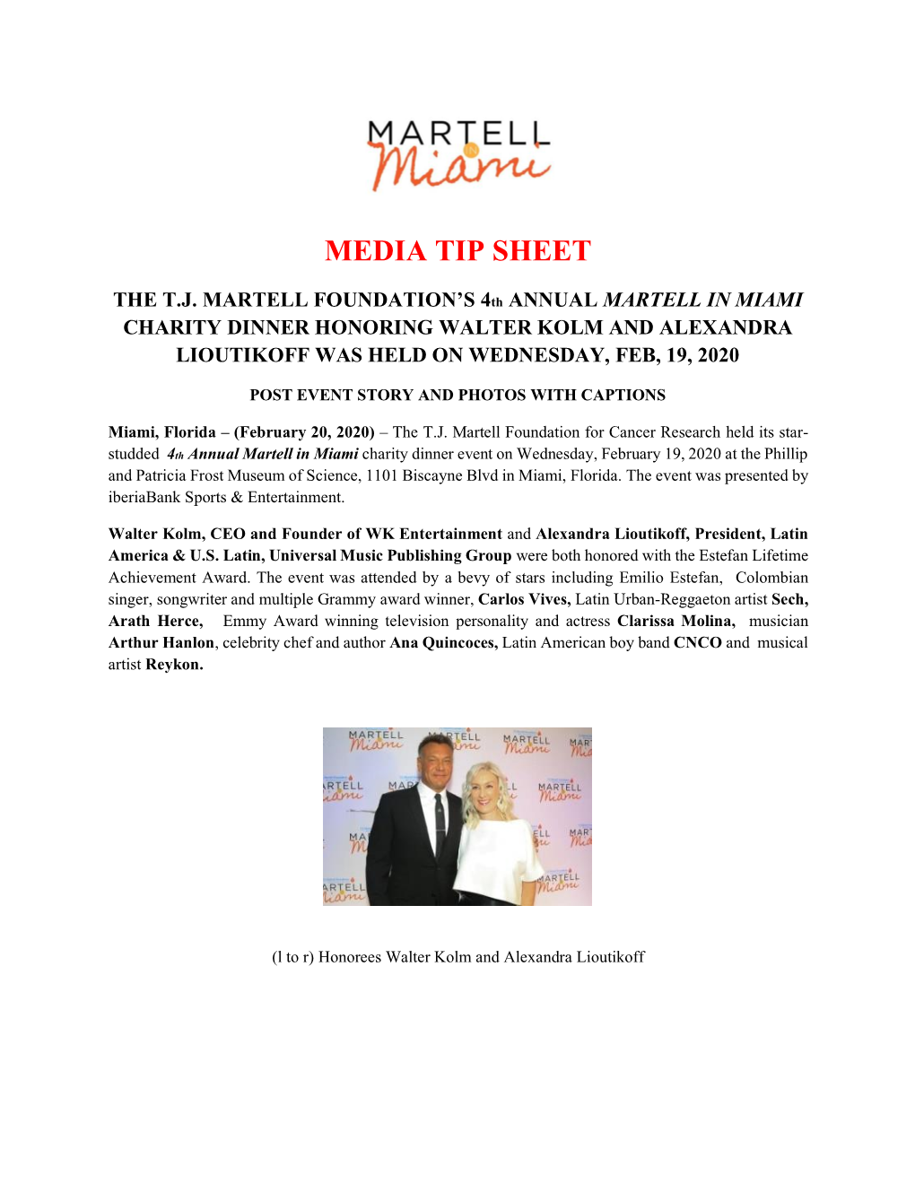 2020 T J Martell Foundation Celebrates 4Th Annual Martell in Miami Charity