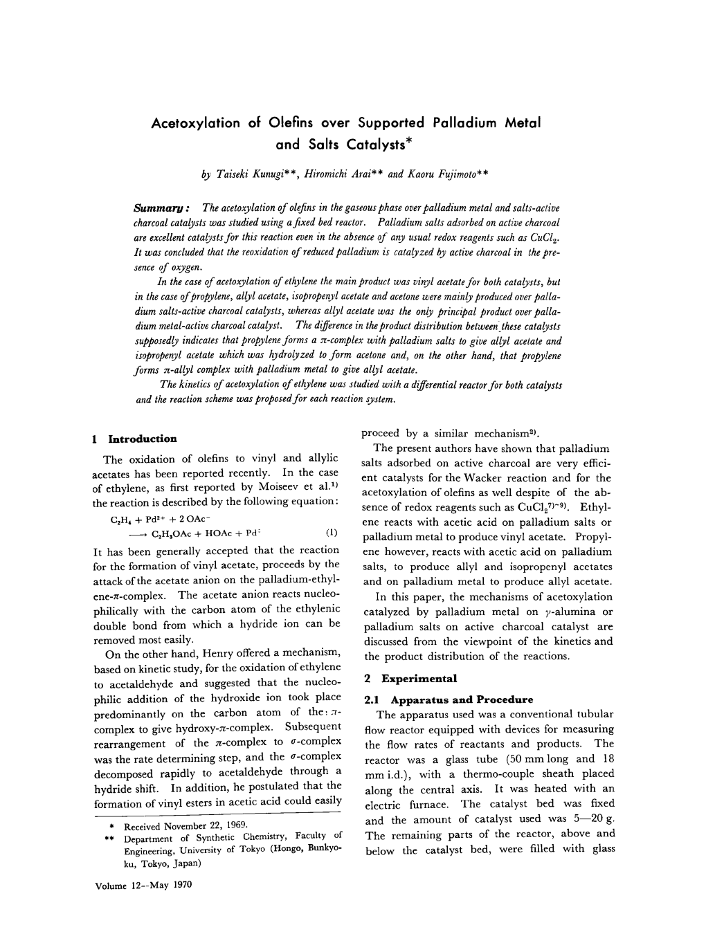 Acetoxylation of Olefins Over Supported Palladium Metal and Salts Catalysts*