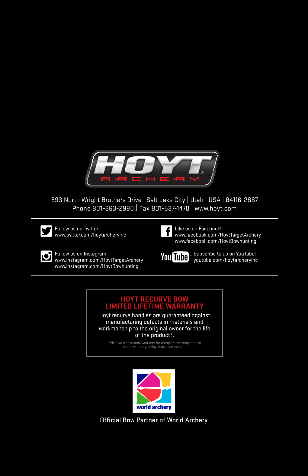 Hoyt Recurve Bow Limited Lifetime Warranty