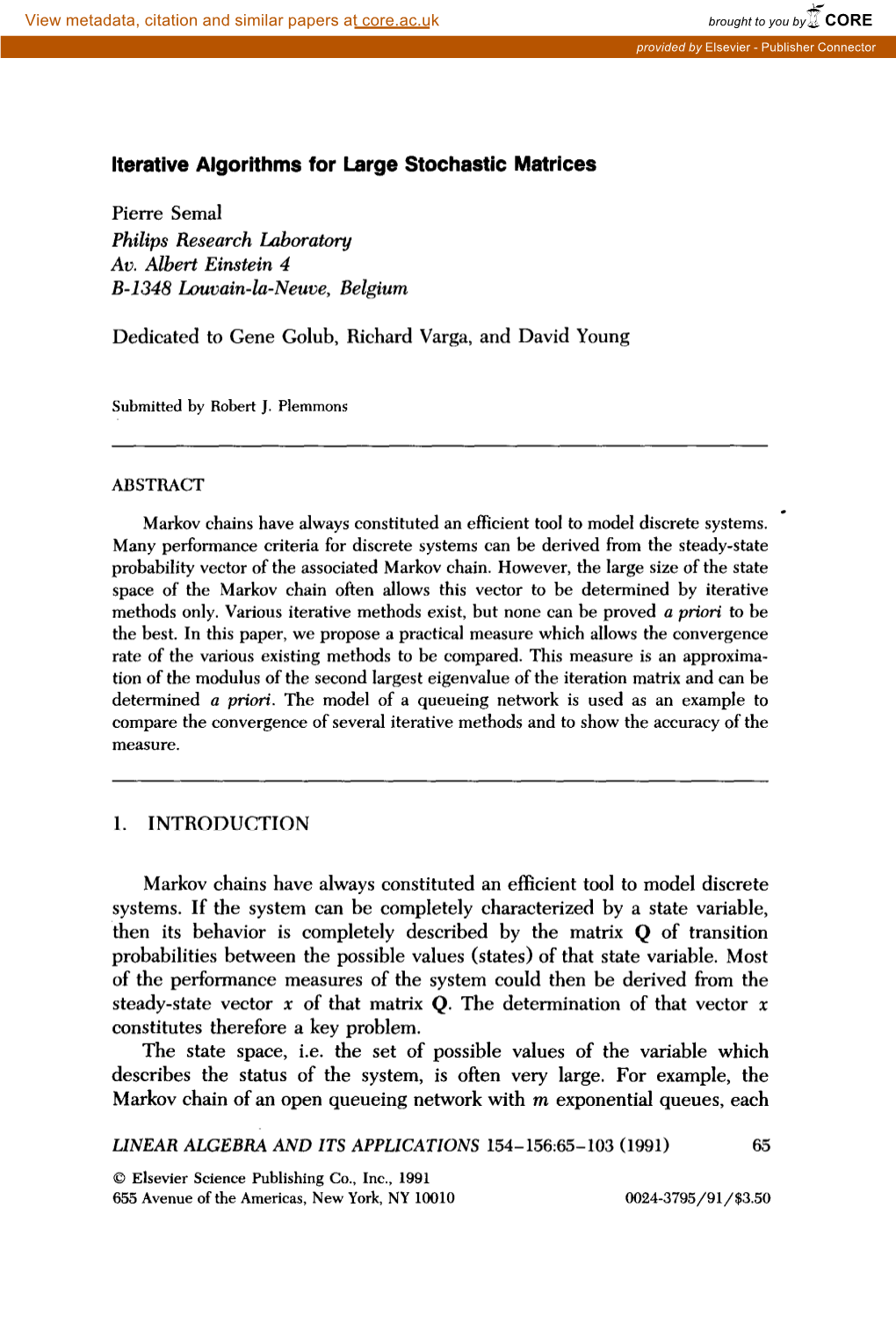 Iterative Algorithms for Large Stochastic Matrices