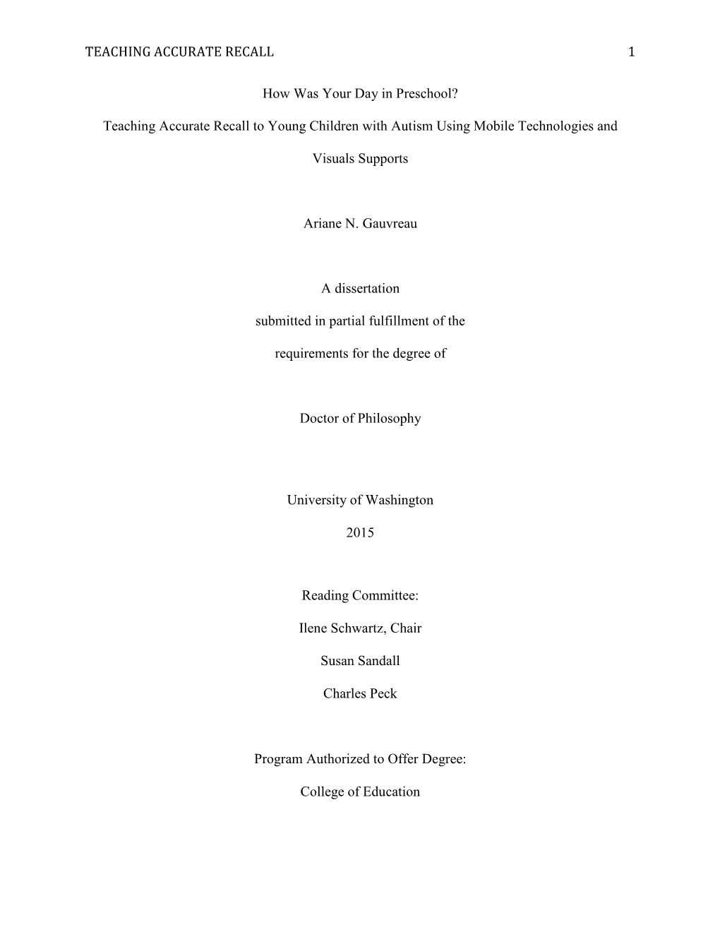 Teaching Accurate Recall to Young Children with Autism Using Mobile Technologies And