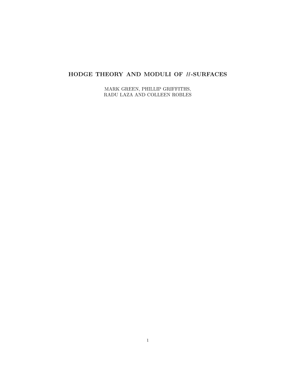 Hodge Theory and Moduli of H-Surfaces