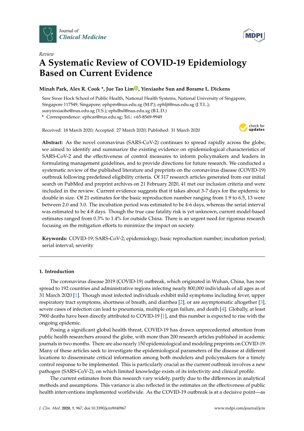 A Systematic Review of COVID-19 Epidemiology Based on Current Evidence