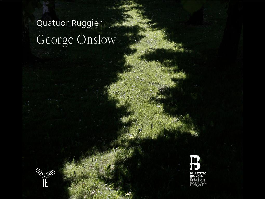 George Onslow Quatuor Ruggieri George Onslow (1784-1853)