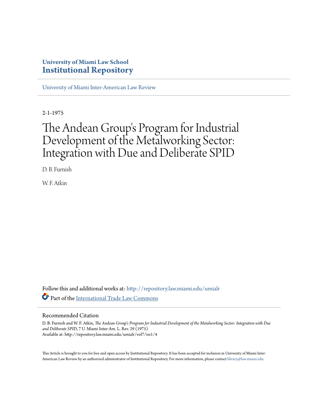 The Andean Group's Program for Industrial Development of the Metalworking Sector: Integration with Due and Deliberate SPID D