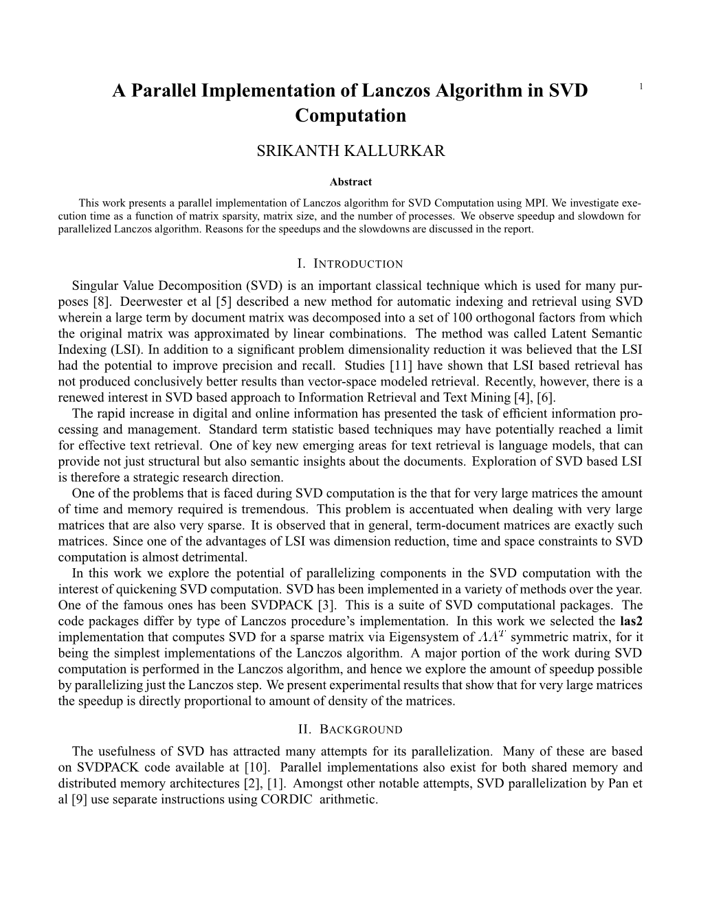 A Parallel Implementation of Lanczos Algorithm in SVD Computation