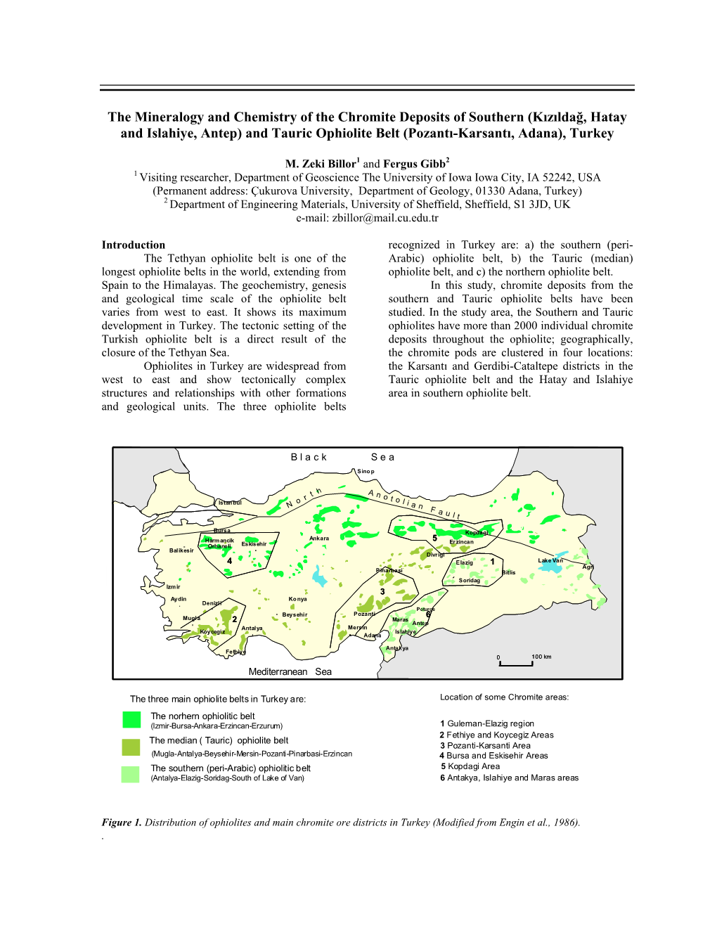 (Kızıldağ, Hatay and Islahiye, Antep) and Tauric Ophiolite Belt (Pozantı-Karsantı, Adana), Turkey