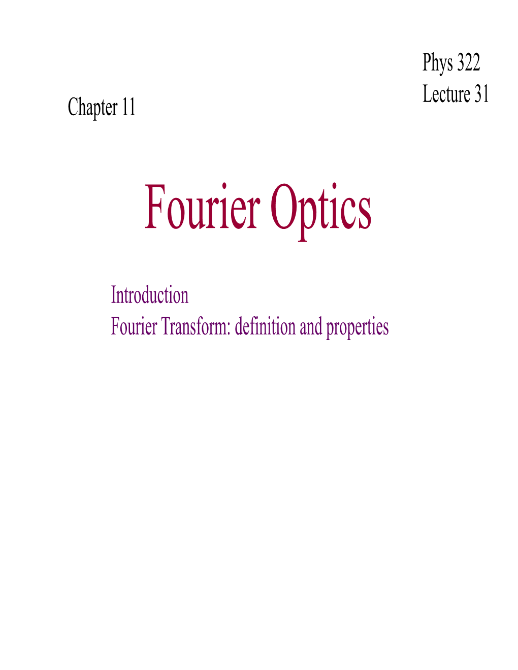 Fourier Optics